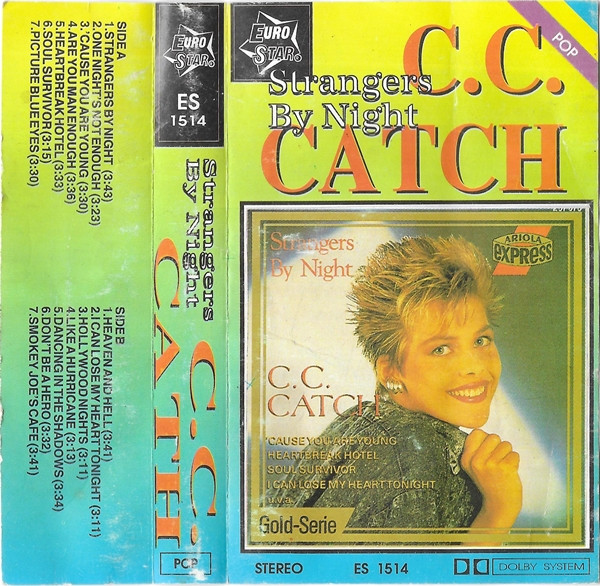 C.C. Catch - Strangers By Night, Releases