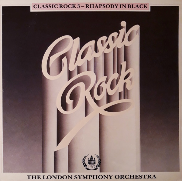 Обложка конверта виниловой пластинки The London Symphony Orchestra - Classic Rock 3 - Rhapsody In Black