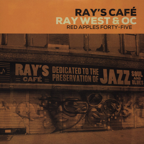 Ray West & OC – Ray's Café (2014, Vinyl) - Discogs