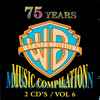 Various - 75 Years Warner Brothers Music Compilation Vol 6