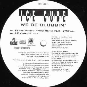Ice Cube – We Be Clubbin' (1998, Vinyl) - Discogs