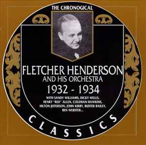1932–1934 - Fletcher Henderson And His Orchestra