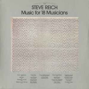 Music For 18 Musicians - Steve Reich