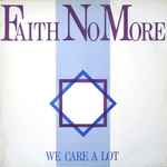Cover of We Care A Lot, 1987, Vinyl