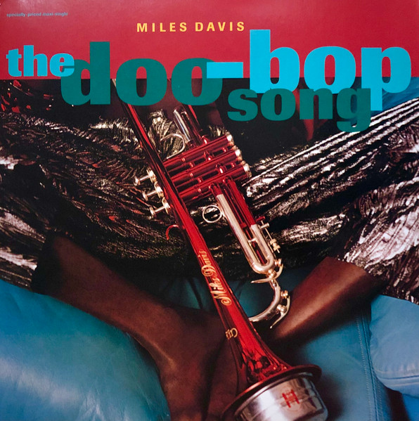 Miles Davis - The Doo-Bop Song | Releases | Discogs