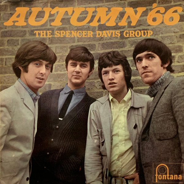 The Spencer Davis Group – Autumn '66 (1980, Vinyl) - Discogs