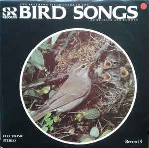 Jeffery Boswall - The Peterson Field Guide To The Bird Songs Of Britain And Europe, Record 8