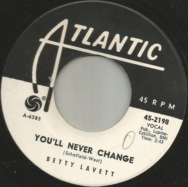 descargar álbum Betty Lavett - Youll Never Change Here I Am