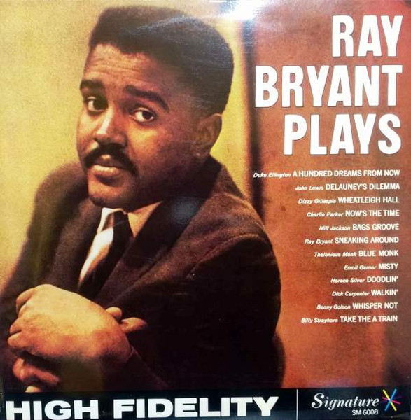 Ray Bryant - Ray Bryant Plays | Releases | Discogs