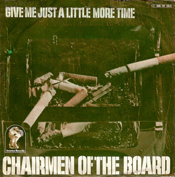 baixar álbum Chairmen Of The Board - Give Me Just A Little More Time
