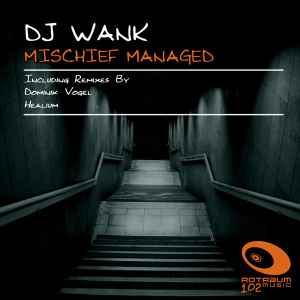 DJ Wank - Mischief Managed album cover