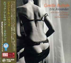 Eric Alexander - Gentle Ballads