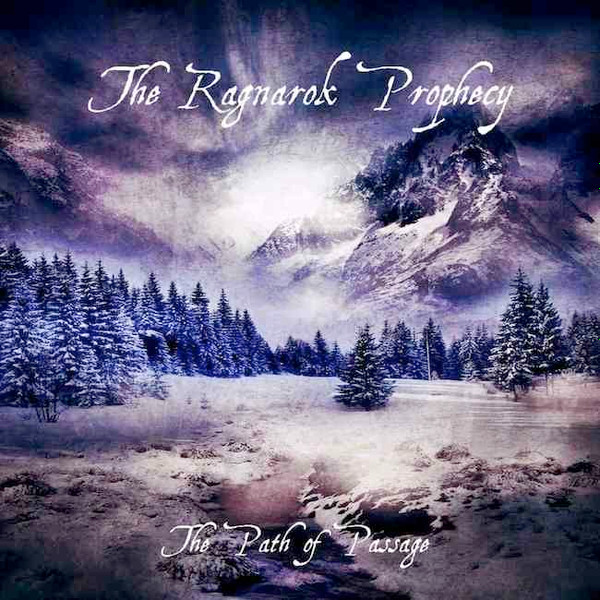 Album herunterladen The Ragnarok Prophecy - The Path Of Passage