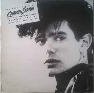 Charlie Sexton – Pictures For Pleasure (1985, Vinyl) - Discogs