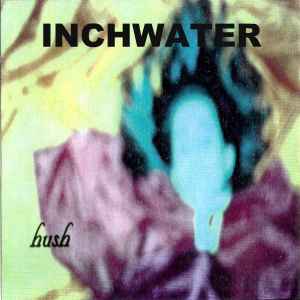 Inchwater - Hush album cover
