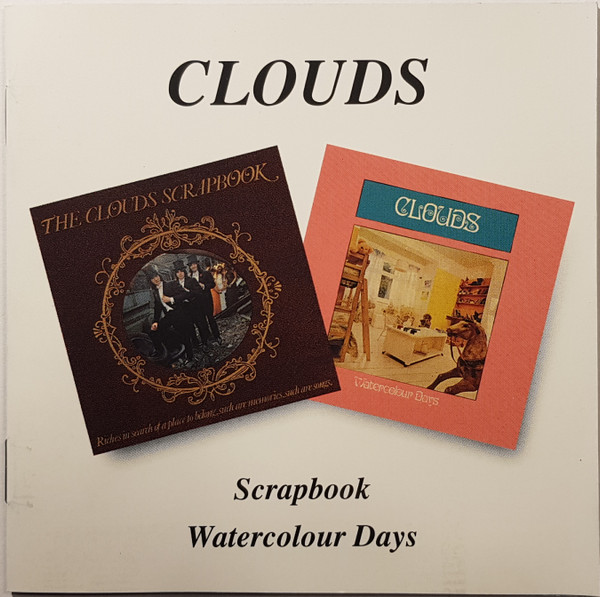 Clouds – Scrapbook / Watercolour Days (1996, Sound Performance, CD