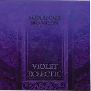 Alexander Brandon - Violet Eclectic