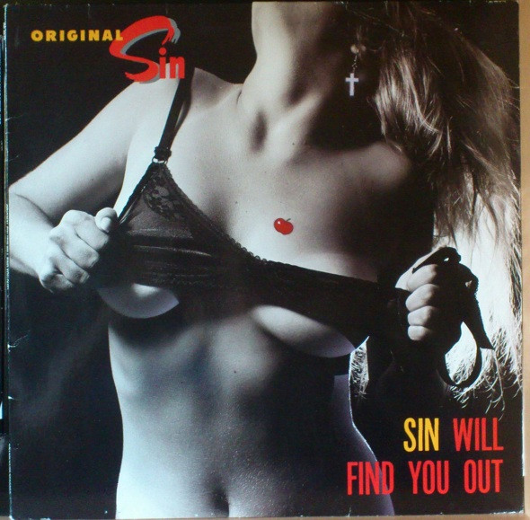 Original Sin – Sin Will Find You Out (1986, Vinyl) - Discogs