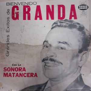 Bienvenido Granda – El Fabuloso Bienvenido Granda (Vinyl) - Discogs