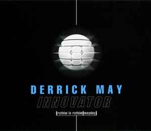 Derrick May - Innovator album cover