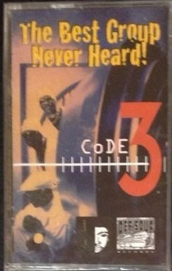 Code 3 – The Best Group Never Heard (1999, CD) - Discogs