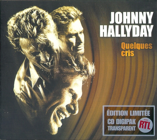 Johnny Hallyday – Quelques Cris (2000, CD) - Discogs