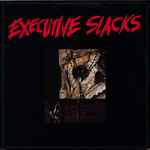 Pochette de Executive Slacks, 1983, Vinyl