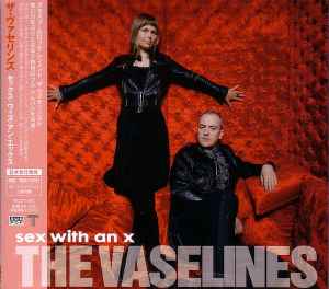 The Vaselines – Sex WIth An X (2010, Digipak, CD) - Discogs