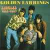 Golden Earrings* - Singles 1965 - 1967