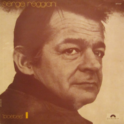 Serge Reggiani - Poètes I | Polydor (2473 027)