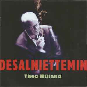 Theo Nijland - Desalniettemin album cover