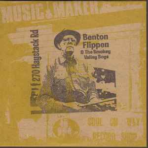 Benton Flippen & The Smokey Valley Boys - 270 Haystack Rd.