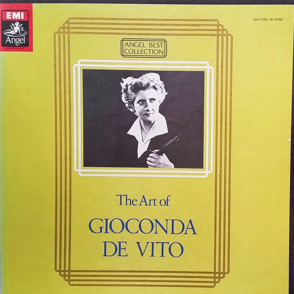 Gioconda De Vito – The Art Of Gioconda De Vito (Vinyl) - Discogs