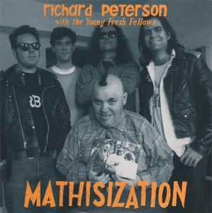 Mathisization - Richard Peterson With The Young Fresh Fellows