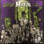 Misfits - Earth A.D. / Wolfs Blood | Releases | Discogs
