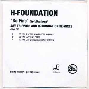 H-Foundation - So Fine (Not Mastered) album cover