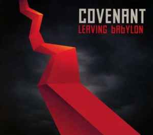 Leaving Babylon - Covenant