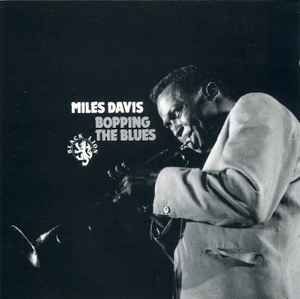 Miles Davis - Bopping The Blues album cover