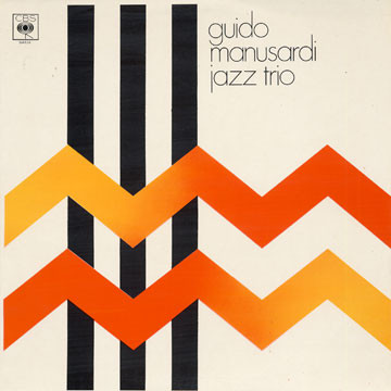 Guido Manusardi Trio – Guido Manusardi Jazz Trio (1971, Vinyl 