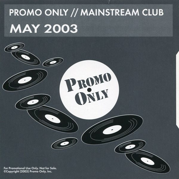 télécharger l'album Various - Promo Only Mainstream Club May 2003