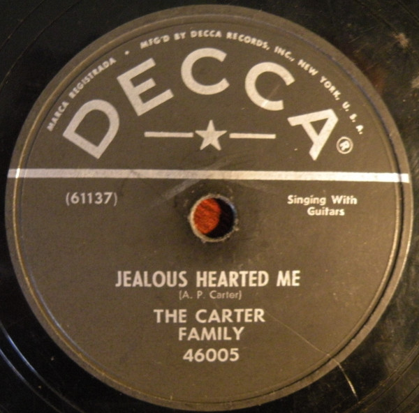 baixar álbum The Carter Family - Jealous Hearted Me Lay My Head Beneath The Rose