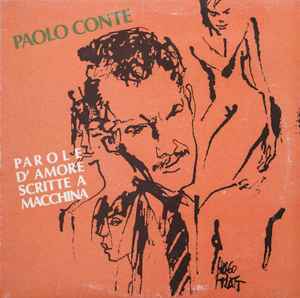 Parole D'Amore Scritte A Macchina - Paolo Conte