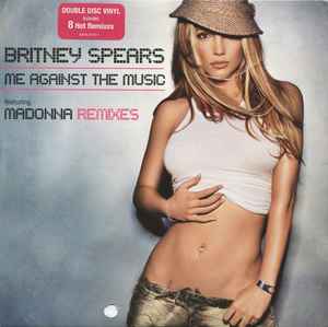 Britney Spears - Me Against The Music (Remixes)