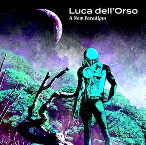 A New Paradigm - Luca Dell'Orso