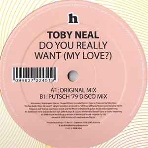 Toby Neal - Do You Really Want (My Love?) album cover