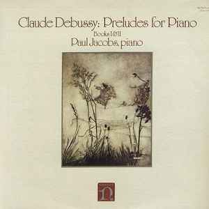 Claude Debussy - Preludes For Piano - Books I & II album cover