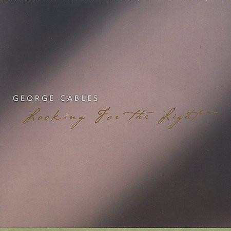 baixar álbum George Cables - Looking For The Light