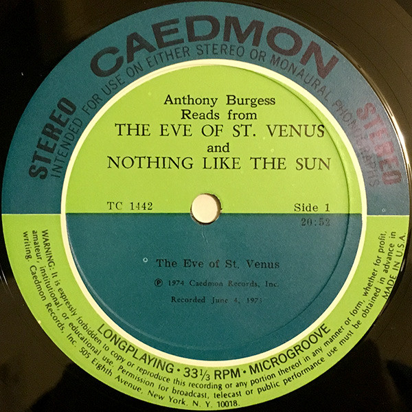 last ned album Anthony Burgess - Reads The Eve Of St Venus And Nothing Like The Sun