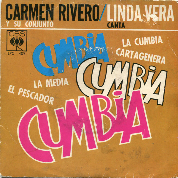 Carmen Rivero Y Su Conjunto / Canta Linda Vera – Cumbia Cumbia