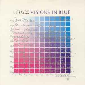 Visions In Blue - Ultravox